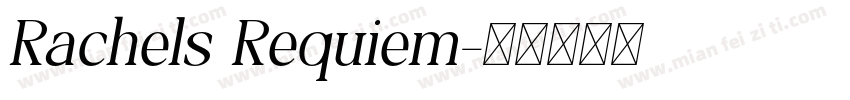 Rachels Requiem字体转换